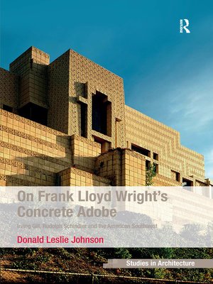 cover image of On Frank Lloyd Wright's Concrete Adobe
